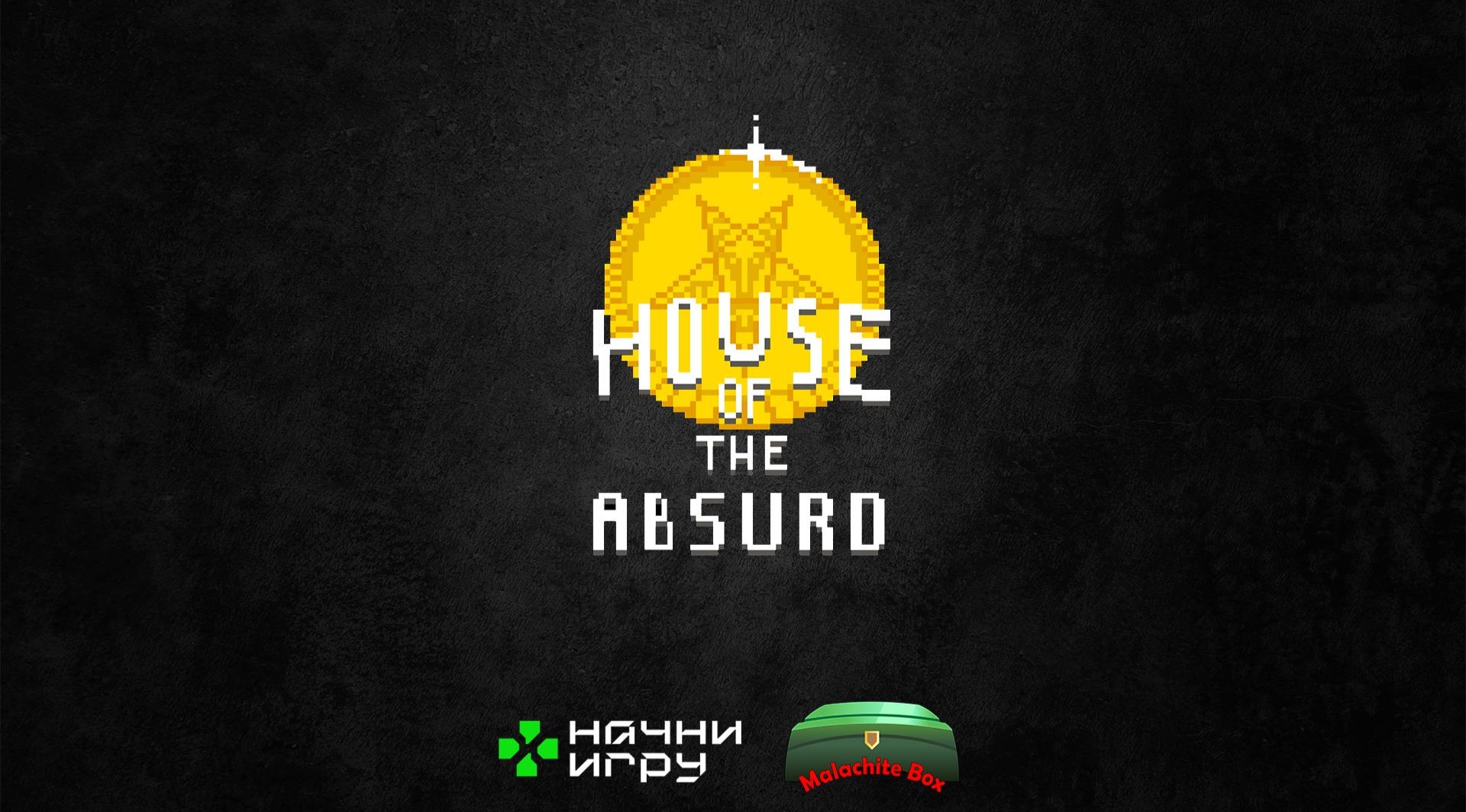 HouseOfTheAbsurd